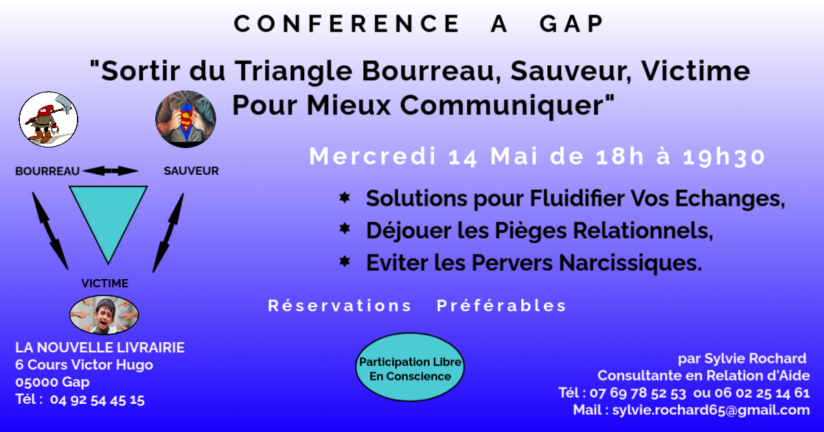 Confrence Sortir du Triangle Bourreau, Sauveur, Victime Pour Mieux Communiquer