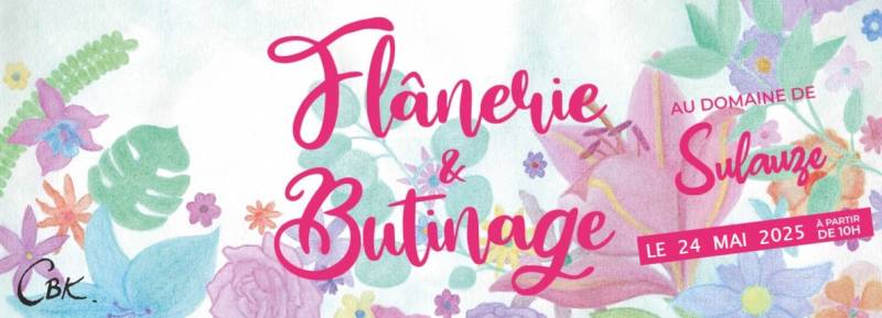 Flnerie & Butinage au Domaine de Sulauze
