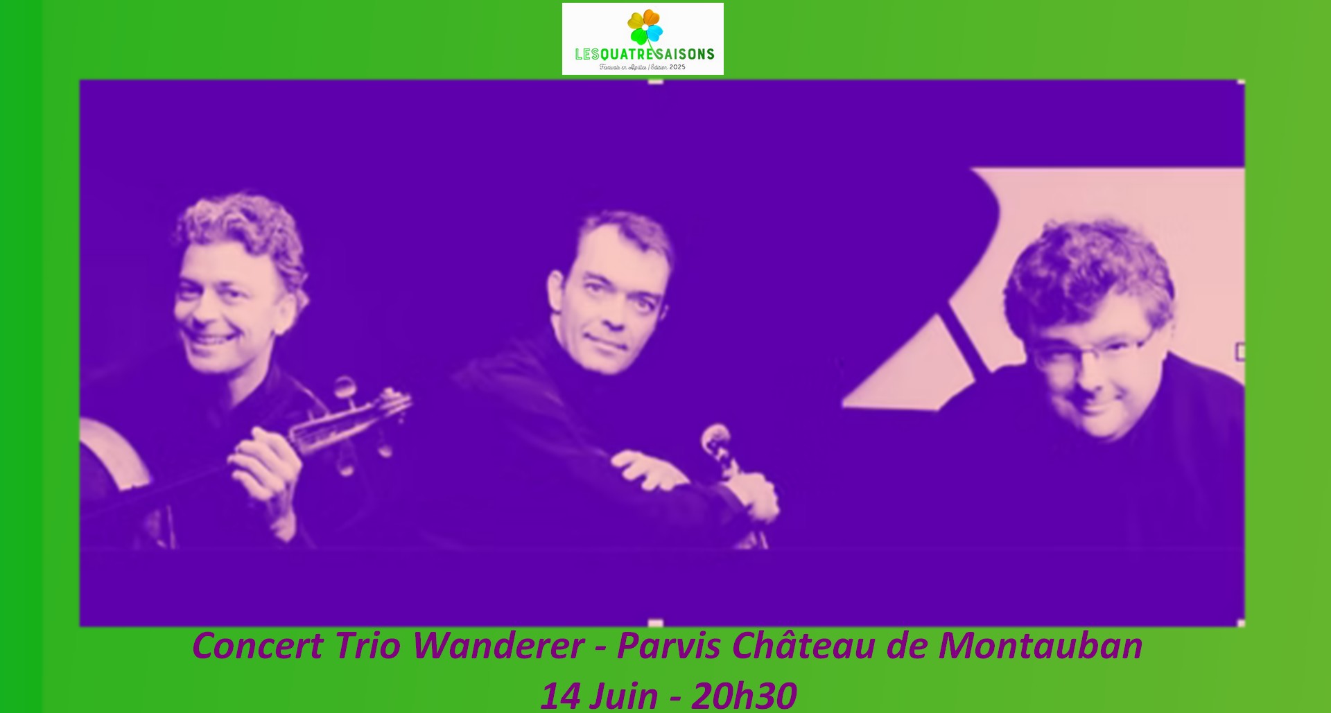 Les Ftes des 4 Saisons prsente: Trio Wanderer au Chteau de Montauban
