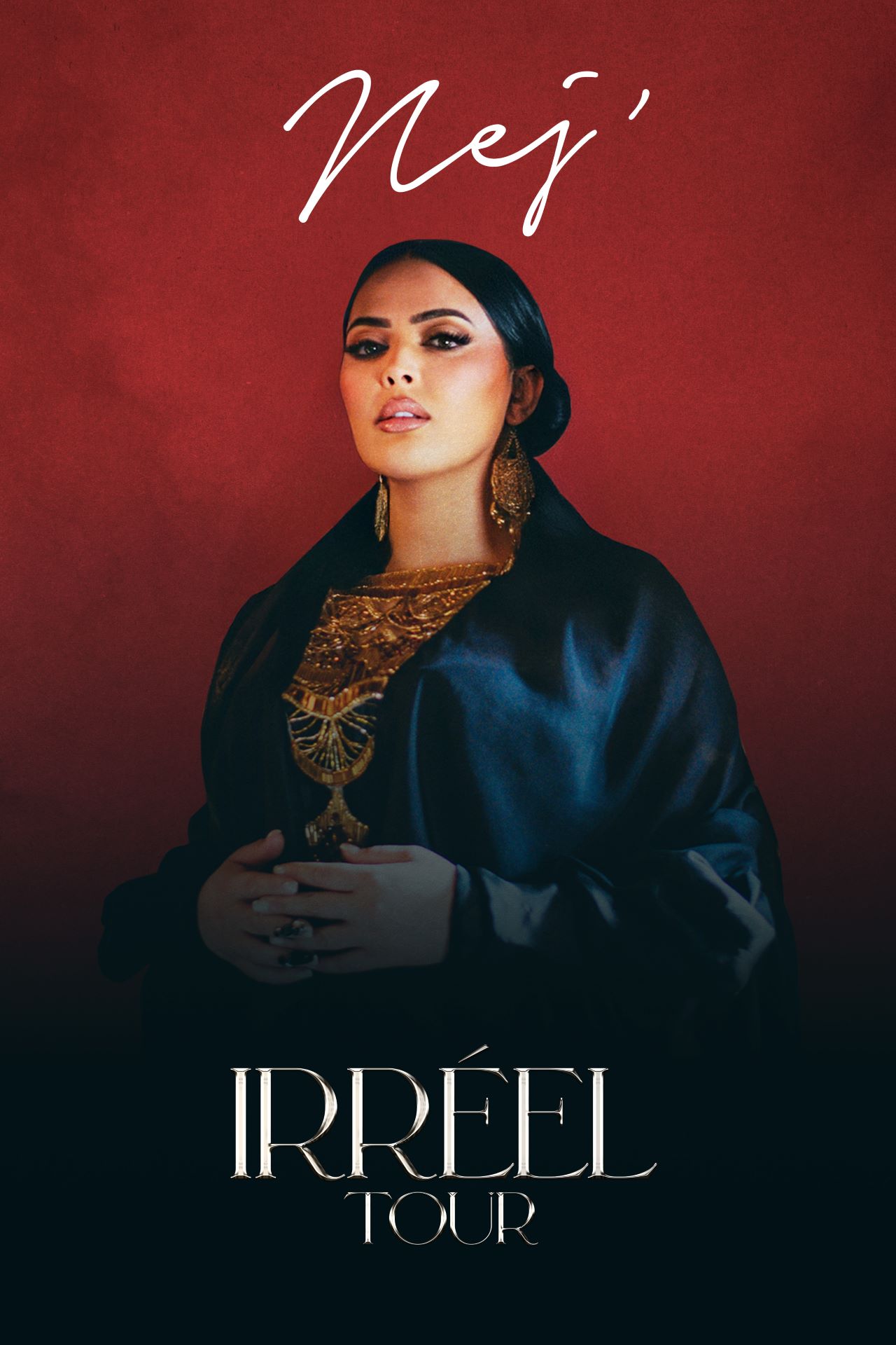 Nej' Irrel tour