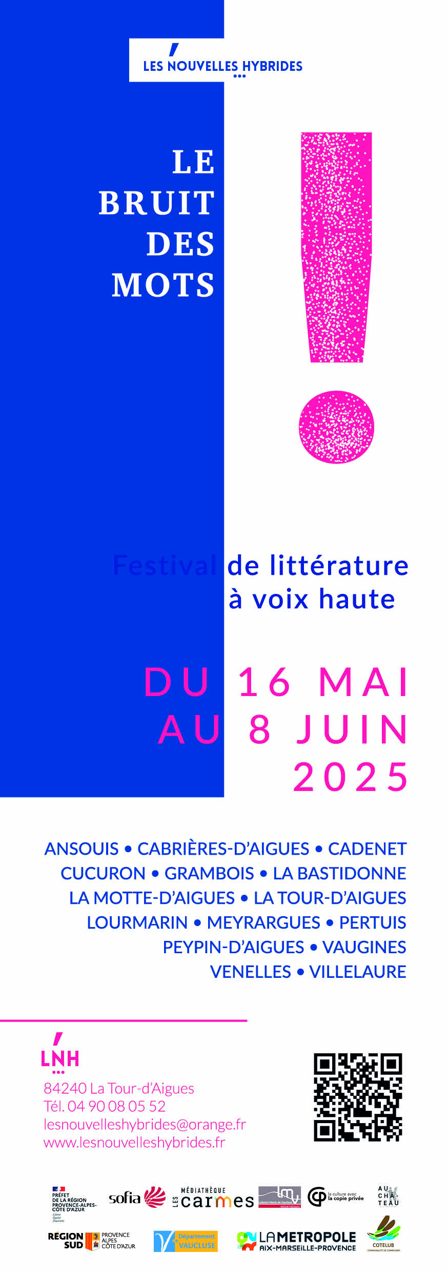 Festival de Littrature  voix haute voix: le Bruit des mots   la Tour d'Aigues