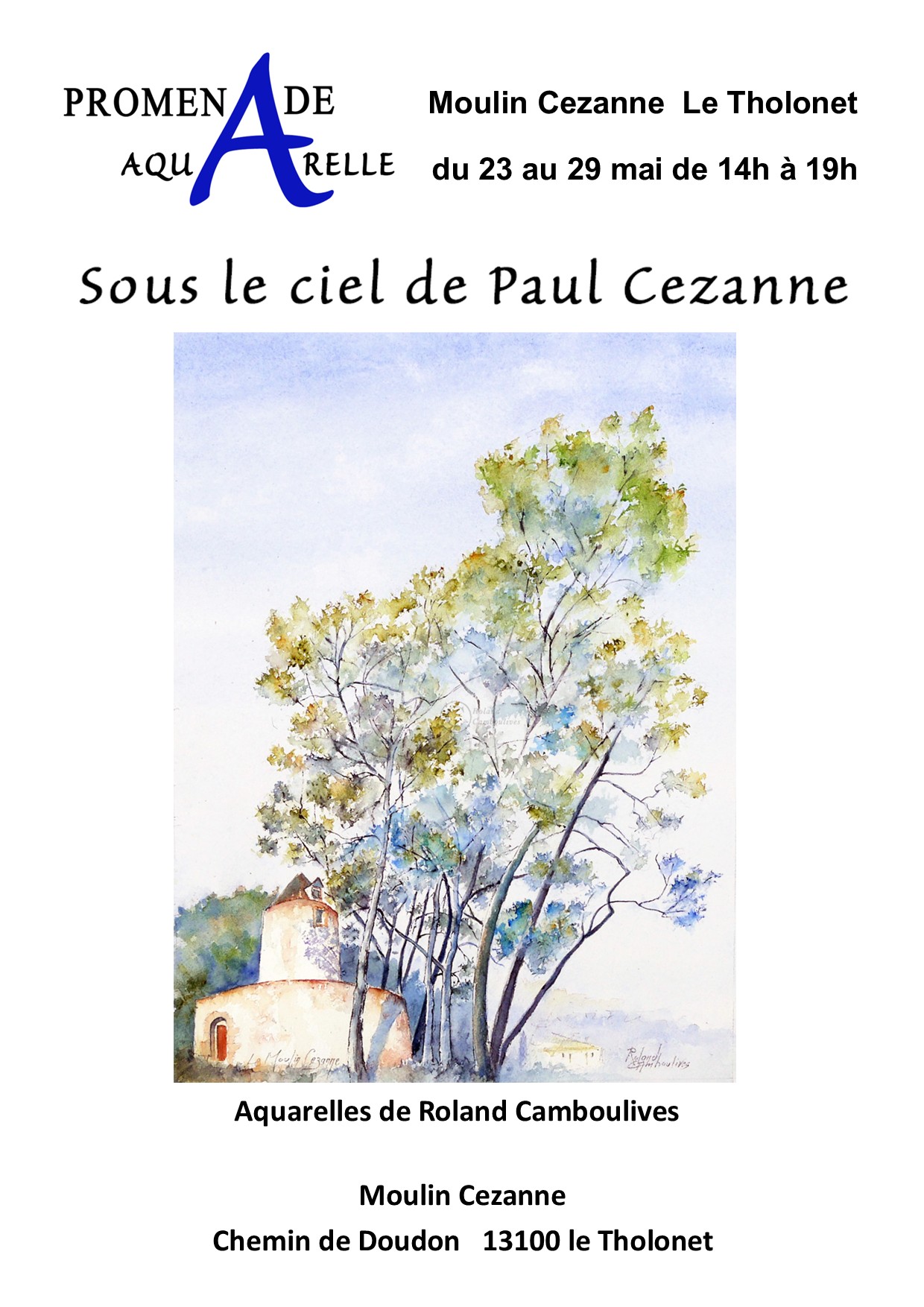 Sous le ciel de Paul Cezanne, exposition d'aquarelles