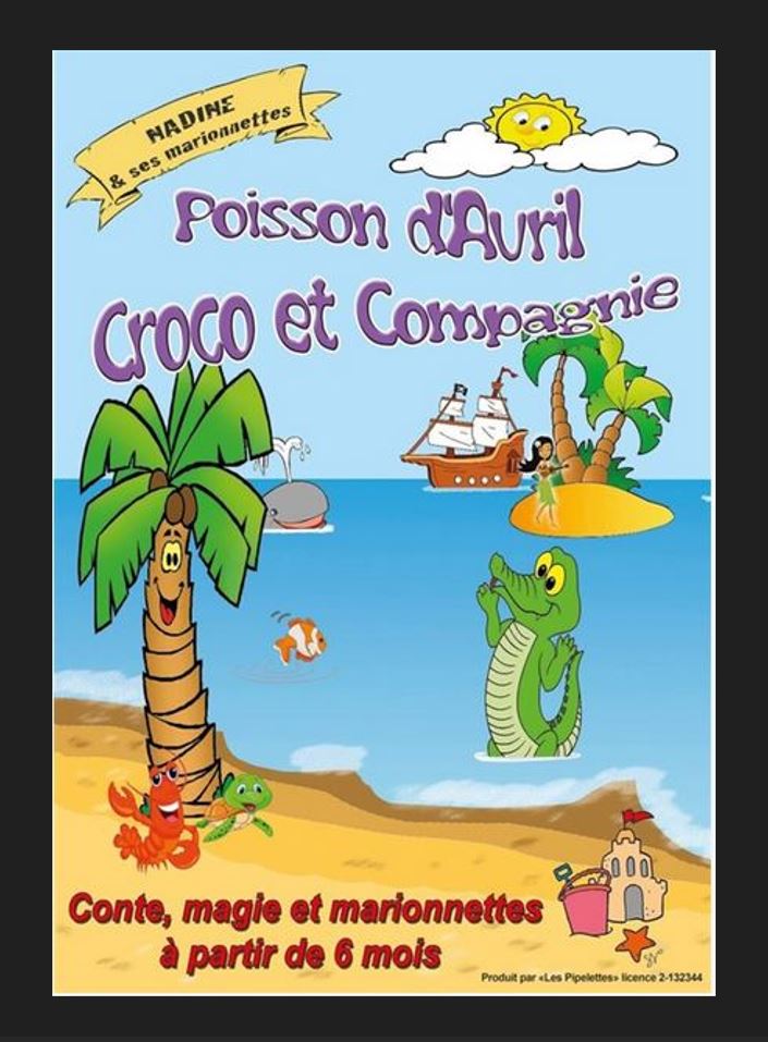 Poisson d'avril Croco et compagnie