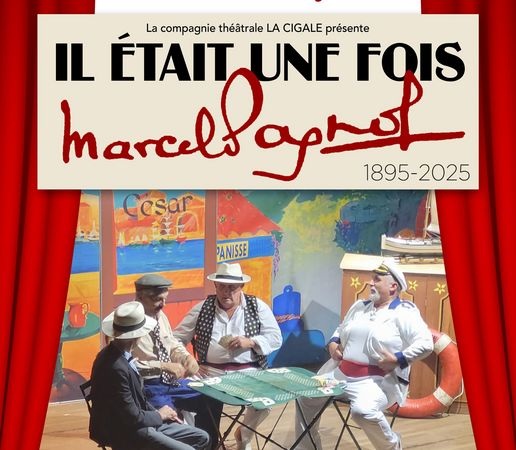 Il tait une fois Marcel Pagnol