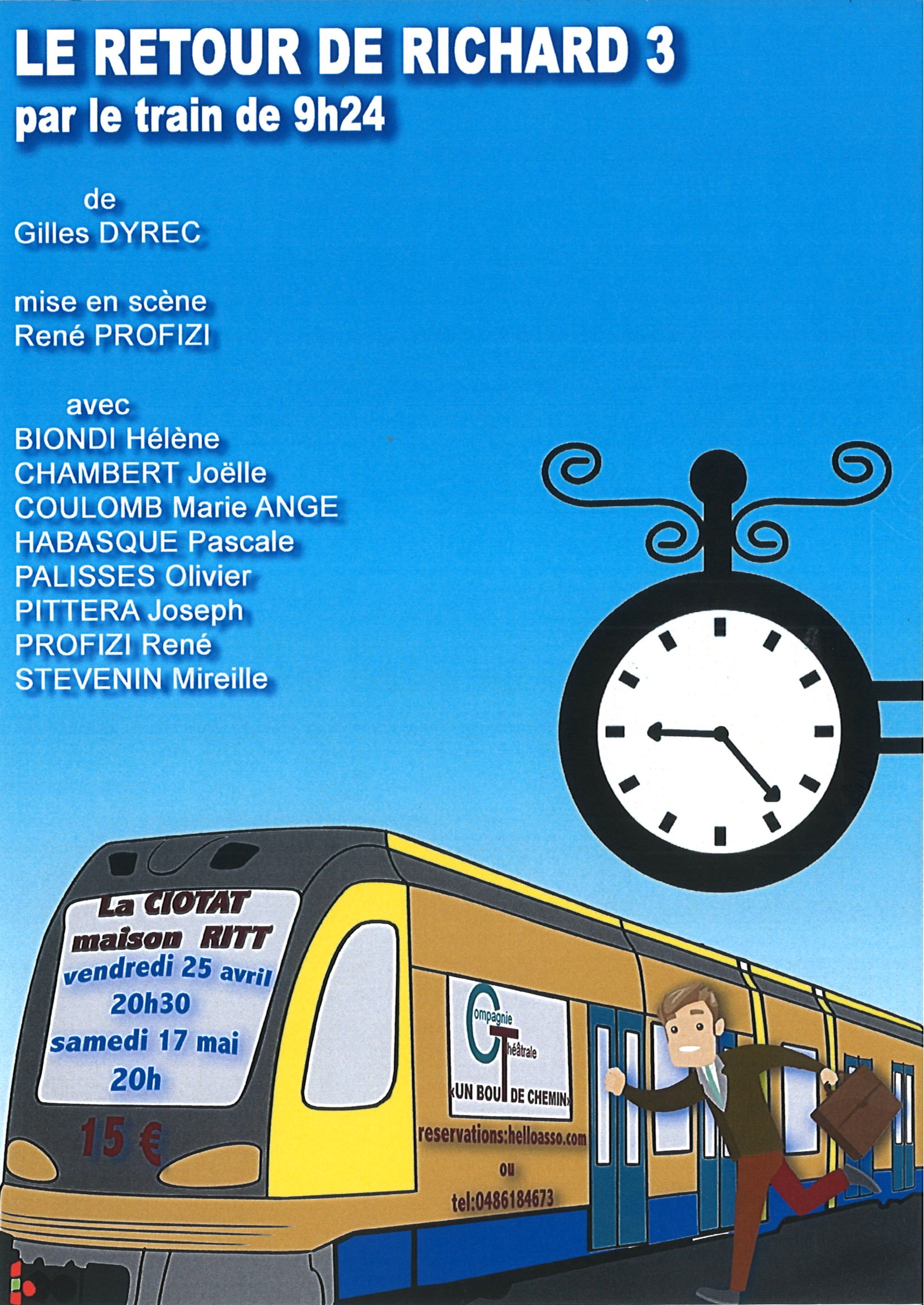 Thtre - Le retour de Richard 3 par le train de 9h24