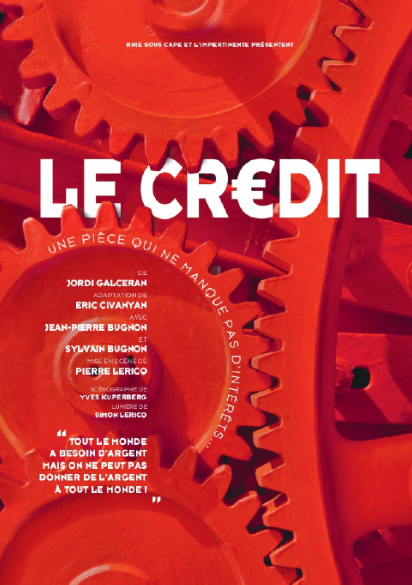 Le crdit - Thtre des 2 Mondes