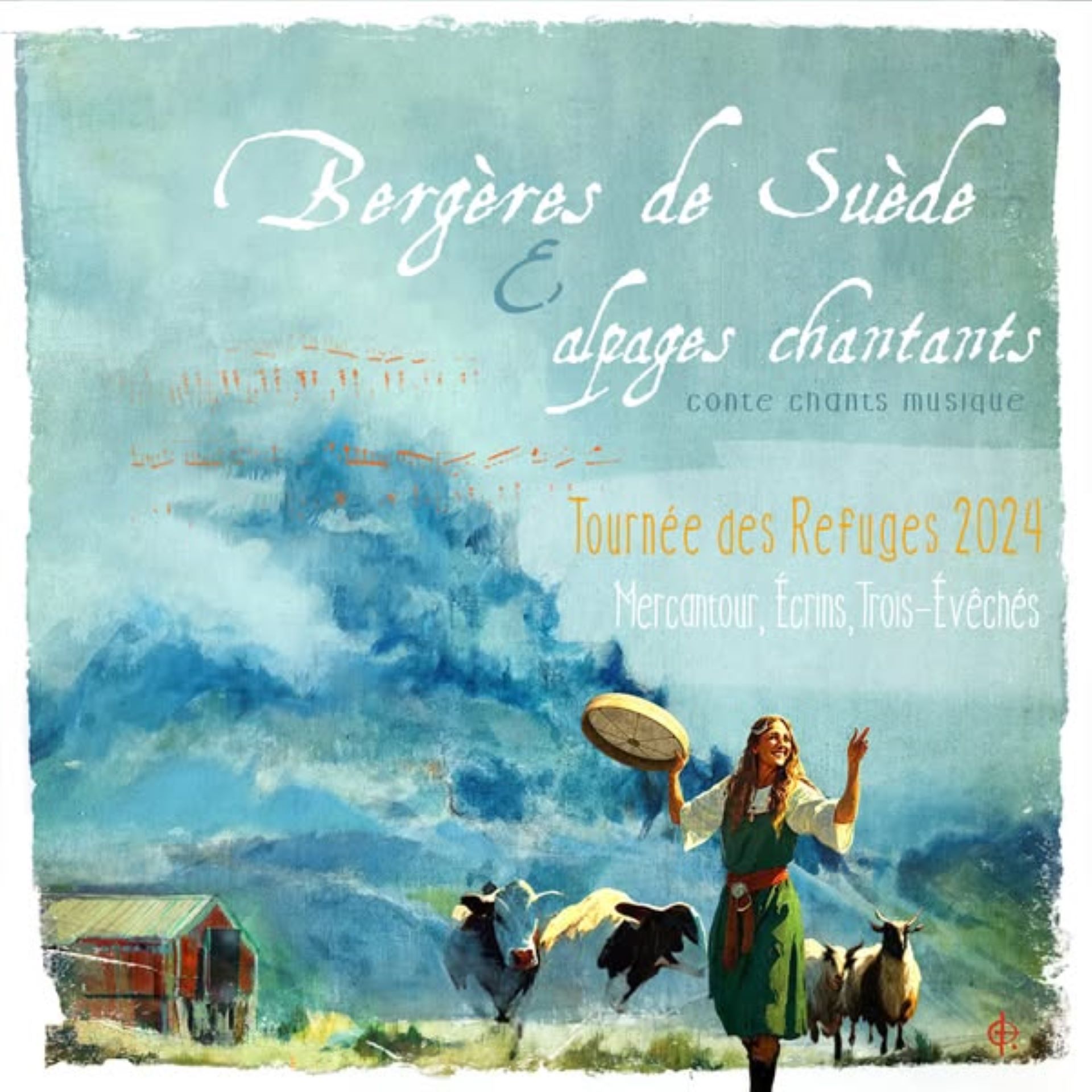 Spectacle Bergres de Sude et alpages chantants