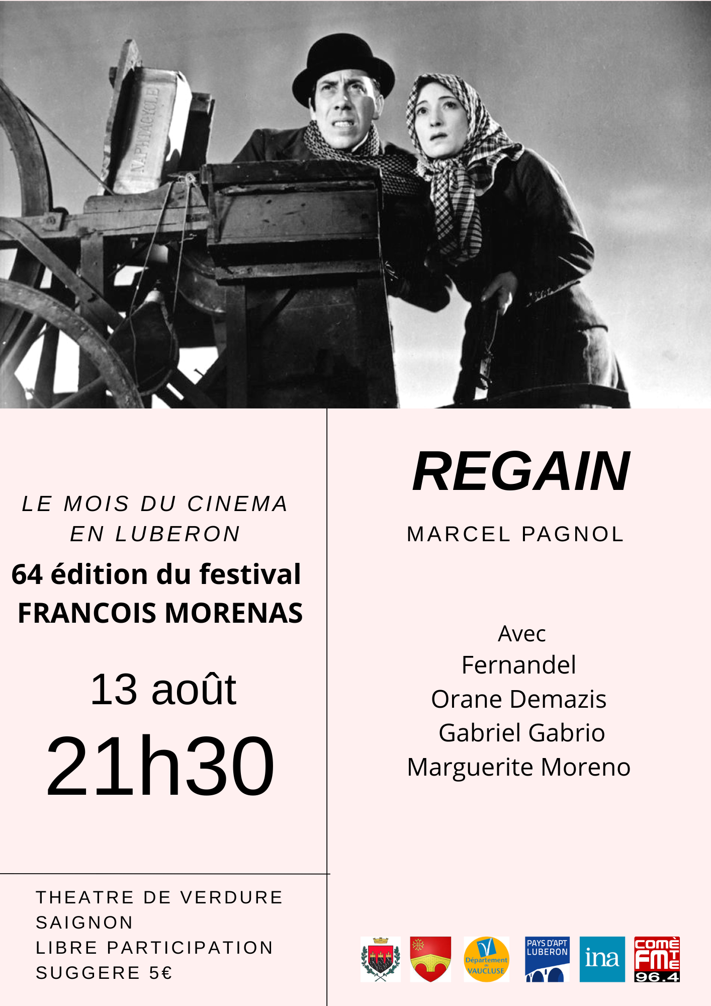 Festival Franois Morenas - Regain - Marcel Pagnol