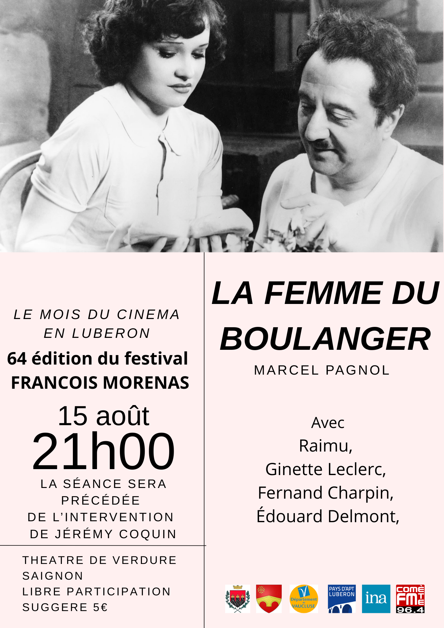 Festival Franois Morenas - La Femme du Boulanger - Marcel Pagnol