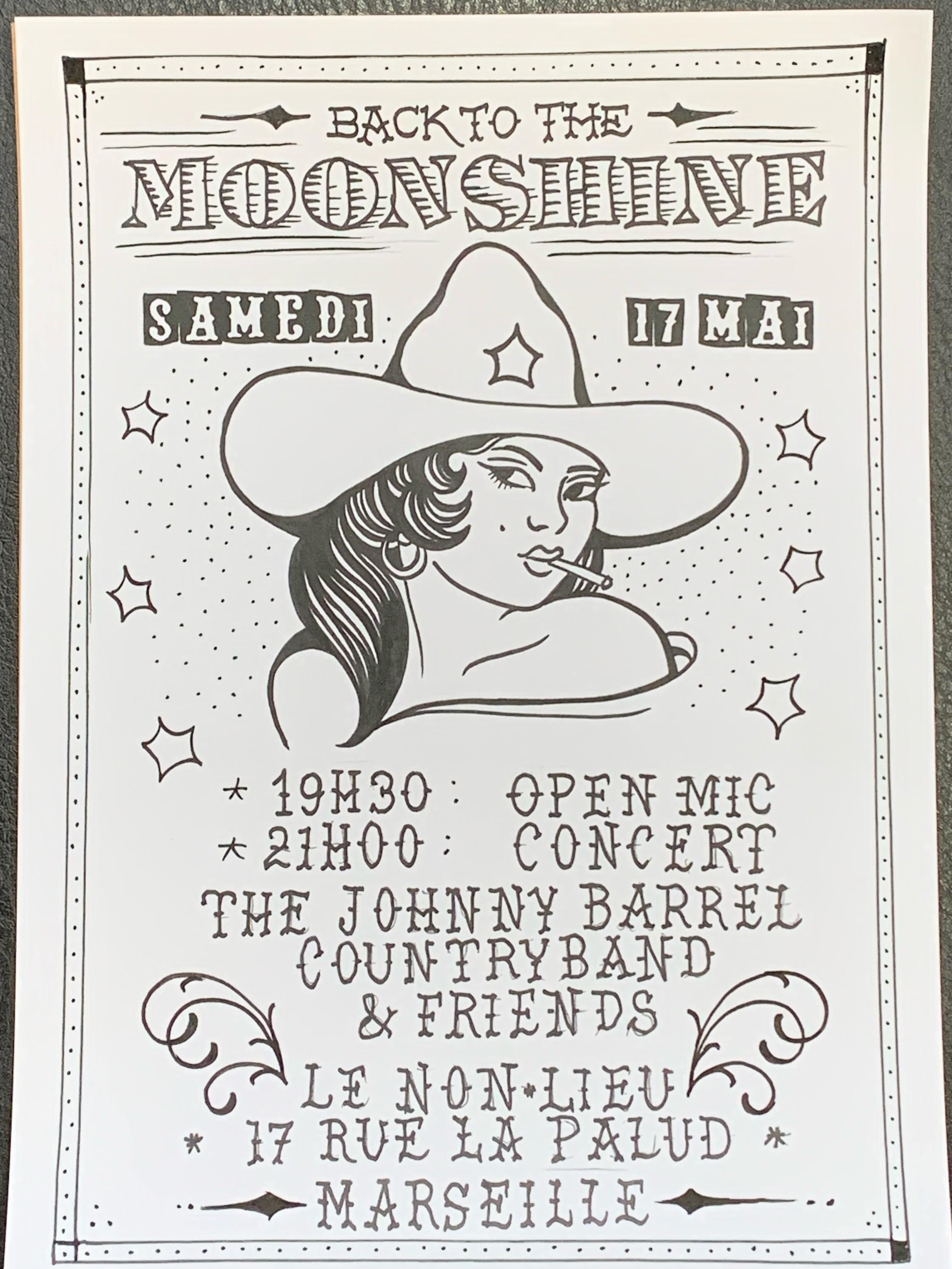 Johnny Barrel country band and guests : back to the moonshine