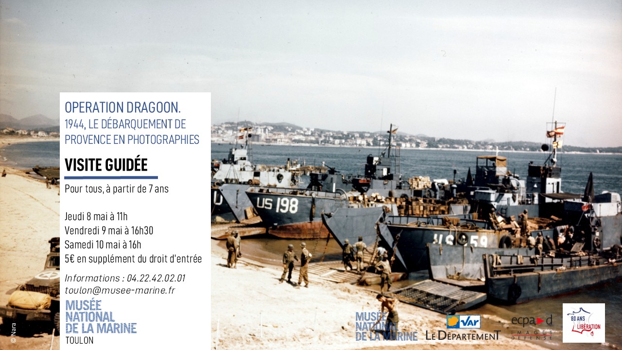 Visite guide de l'exposition  Opration Dragoon. 1944, le dbarquement en Provence en photographies 