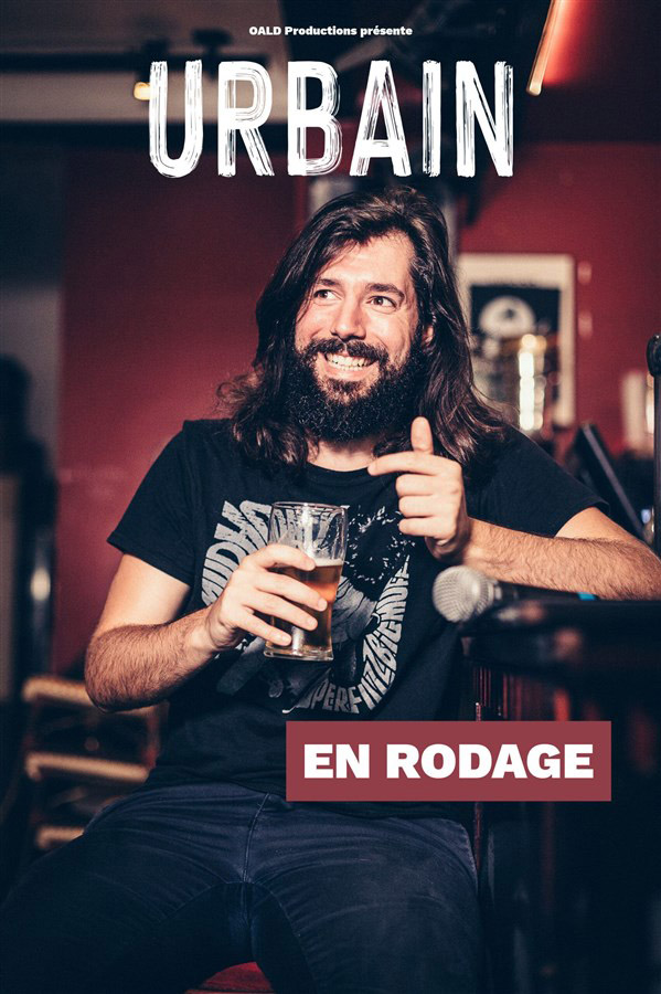 Urbain - En rodage