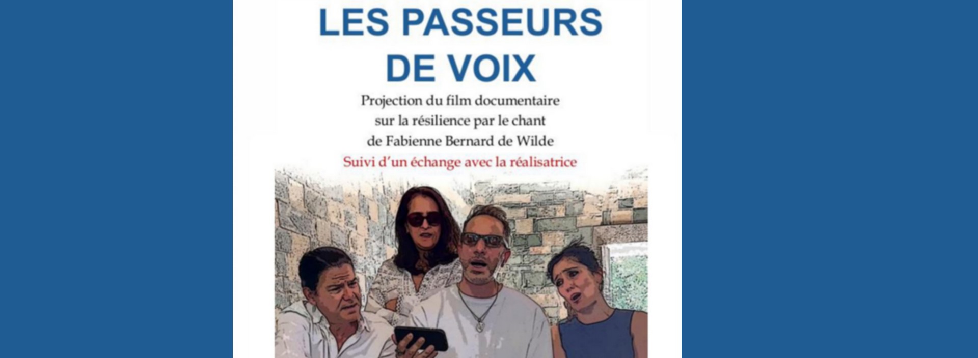 Cinma - Documentaire 'Les Passeurs de Voix'
