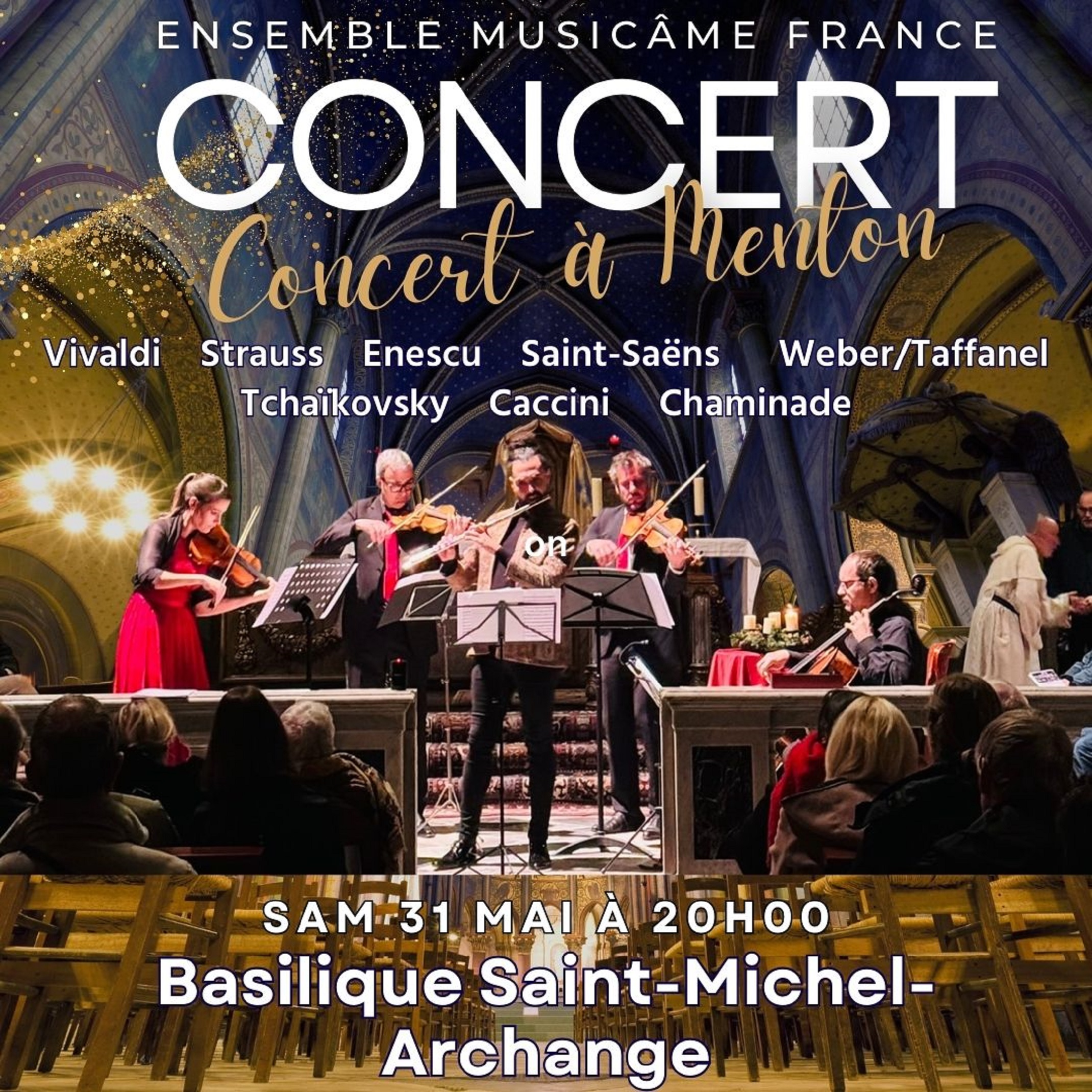 Concert  Menton : Vivaldi, Strauss, Enescu, Saint-Sans, Weber, Tchakovsky, Caccini
