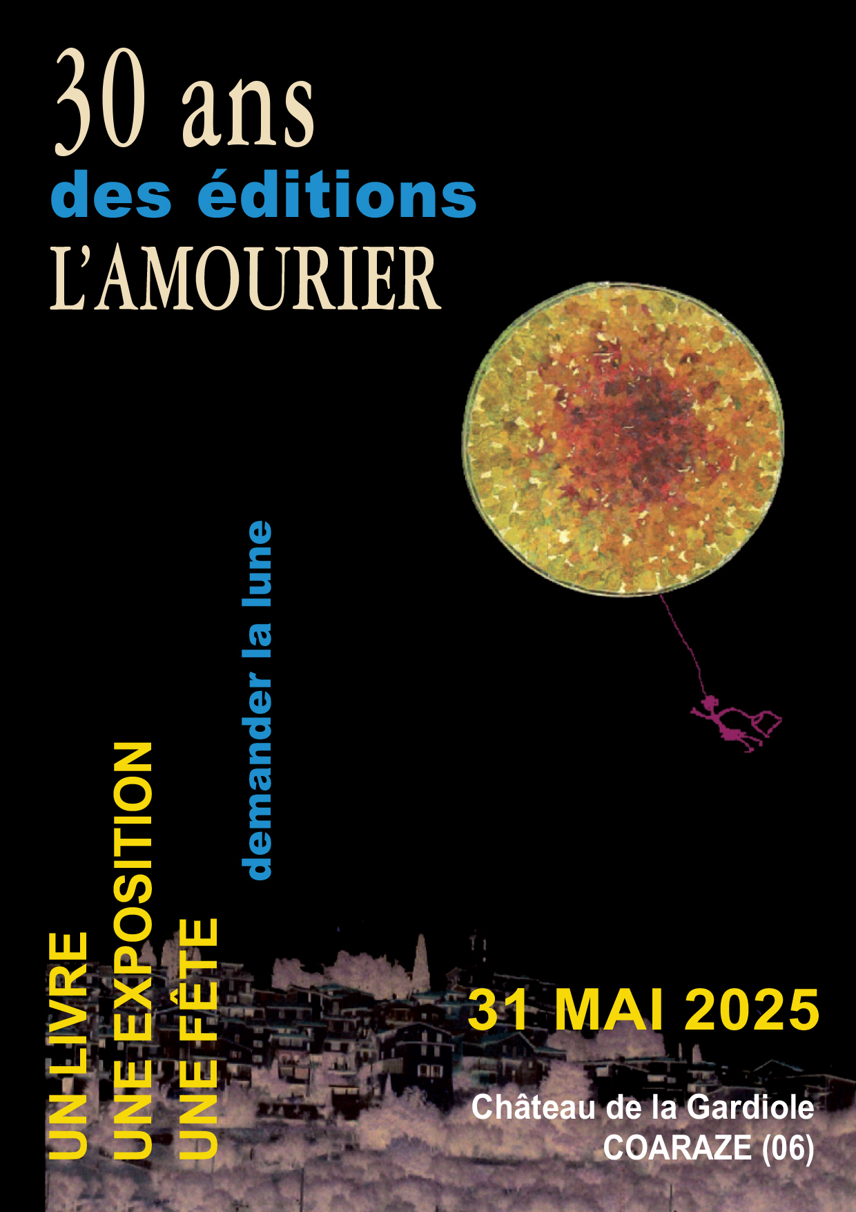 30 ans des ditions l'Amourier