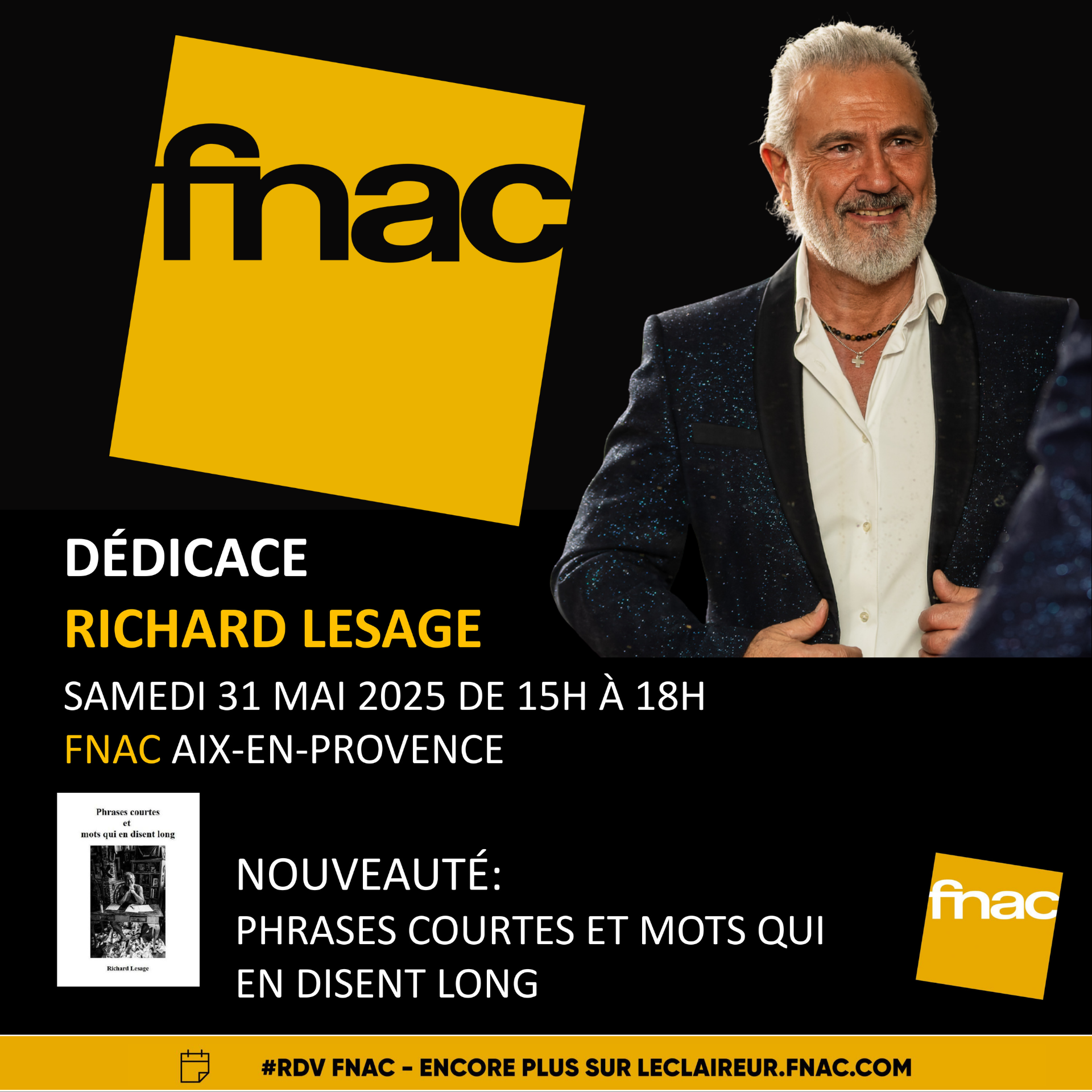 Sance Ddicace FNAC - Phrases courtes et mots qui en disent long
