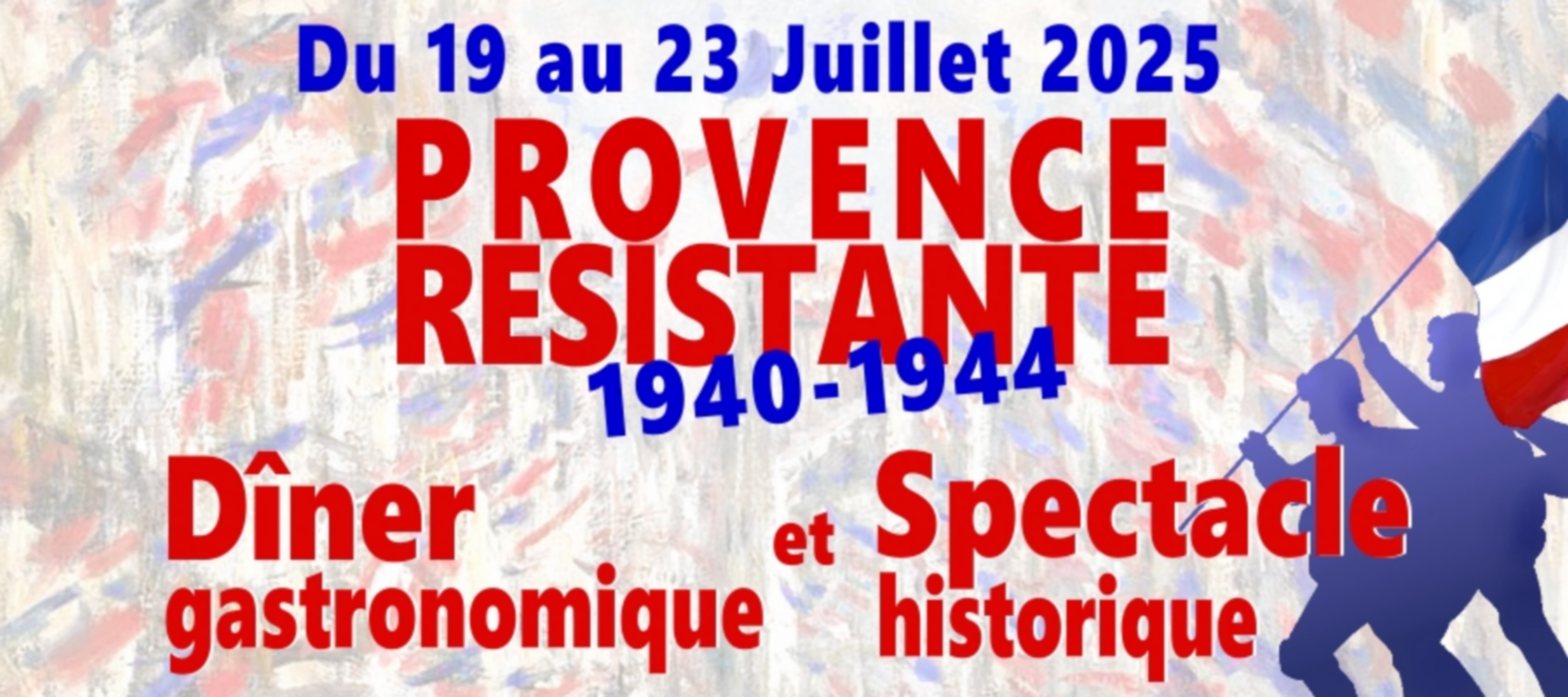 PROVENCE RESISTANTE 1940-1944