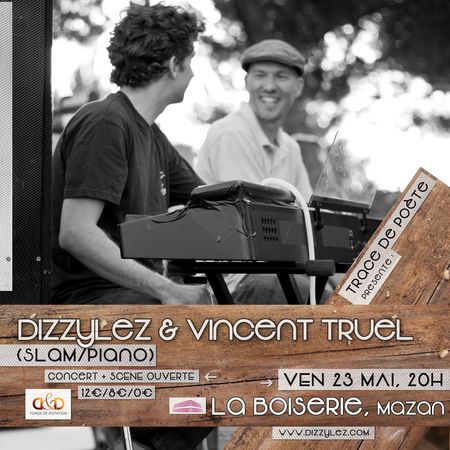 Concert de Dizzylez et Vincent Truel