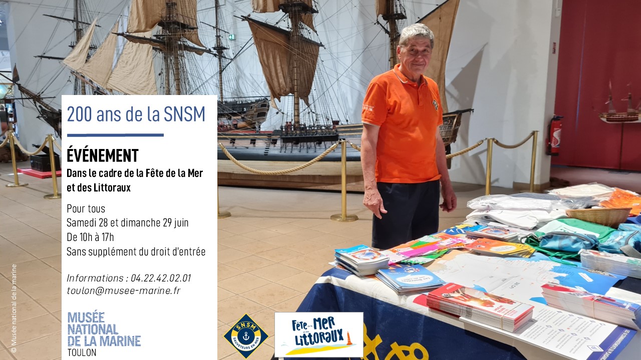 Les 200 ans de la SNSM au Muse de la Marine - 7e Fte de la Mer et des Littoraux