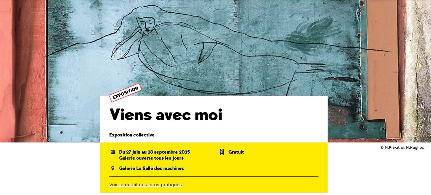 Exposition Viens avec moi