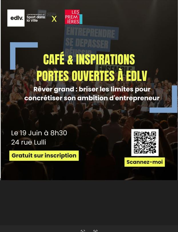 Entrepreneurs Dans La Ville  : portes ouvertes  La Ppinire
