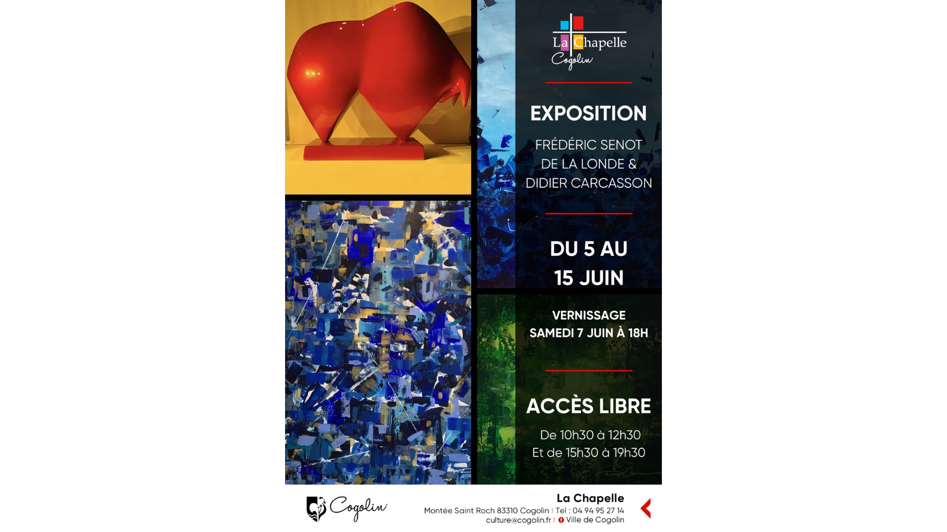 Exposition de peintures et sculptures  La Chapelle
