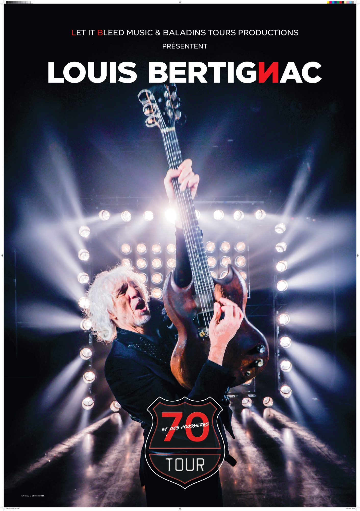 Louis Bertignac : 70 tour et des poussires...