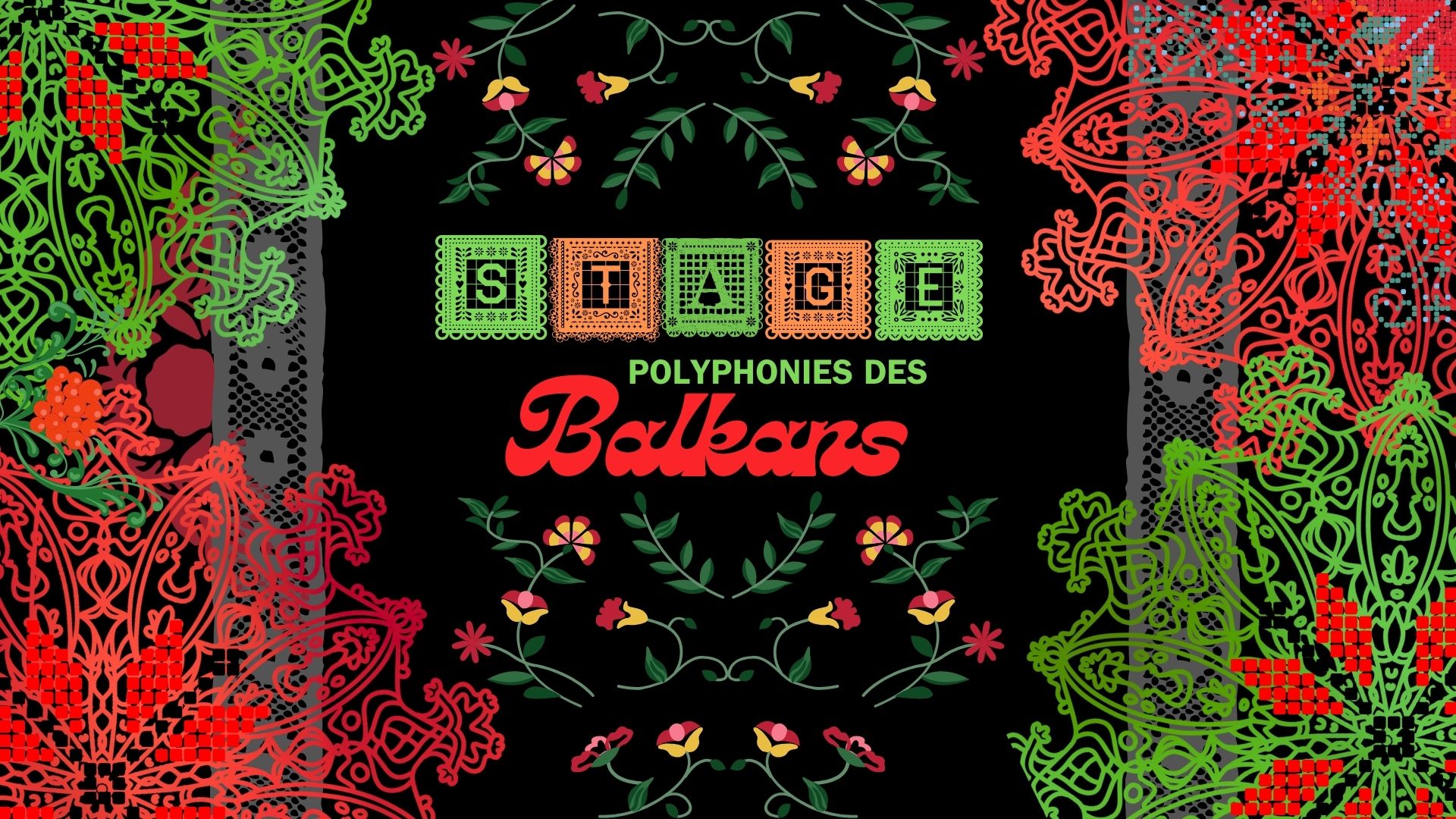 STAGE DE CHANT - POLYPHONIES DES BALKANS  - CADENET
