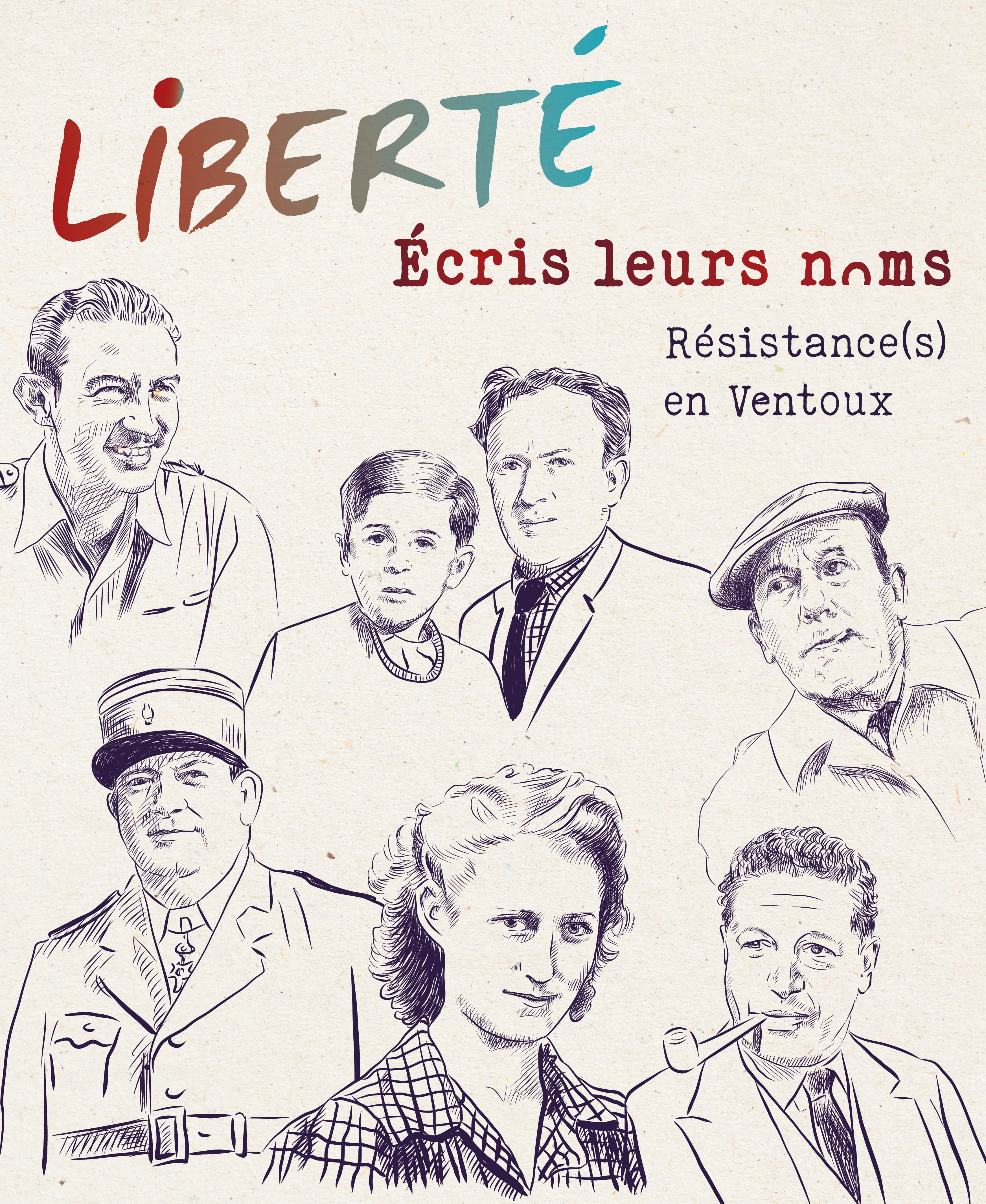Exposition : Libert, cris leurs noms. Rsistance en Ventoux