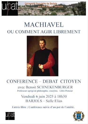Confrence : Machiavel ou comment agir librement