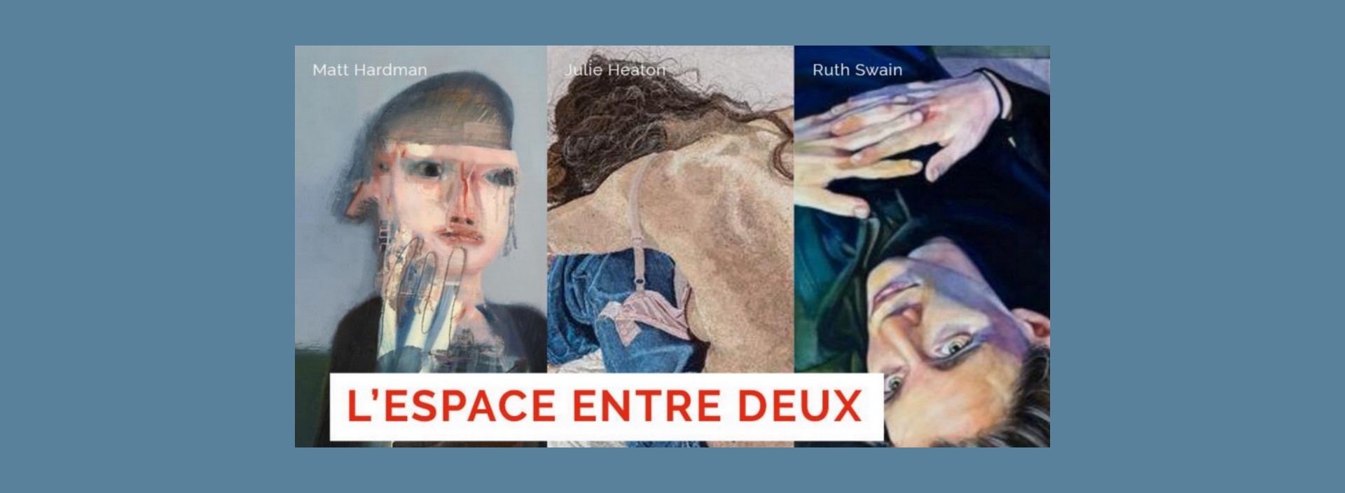 Exposition : L'Espace Entre Deux