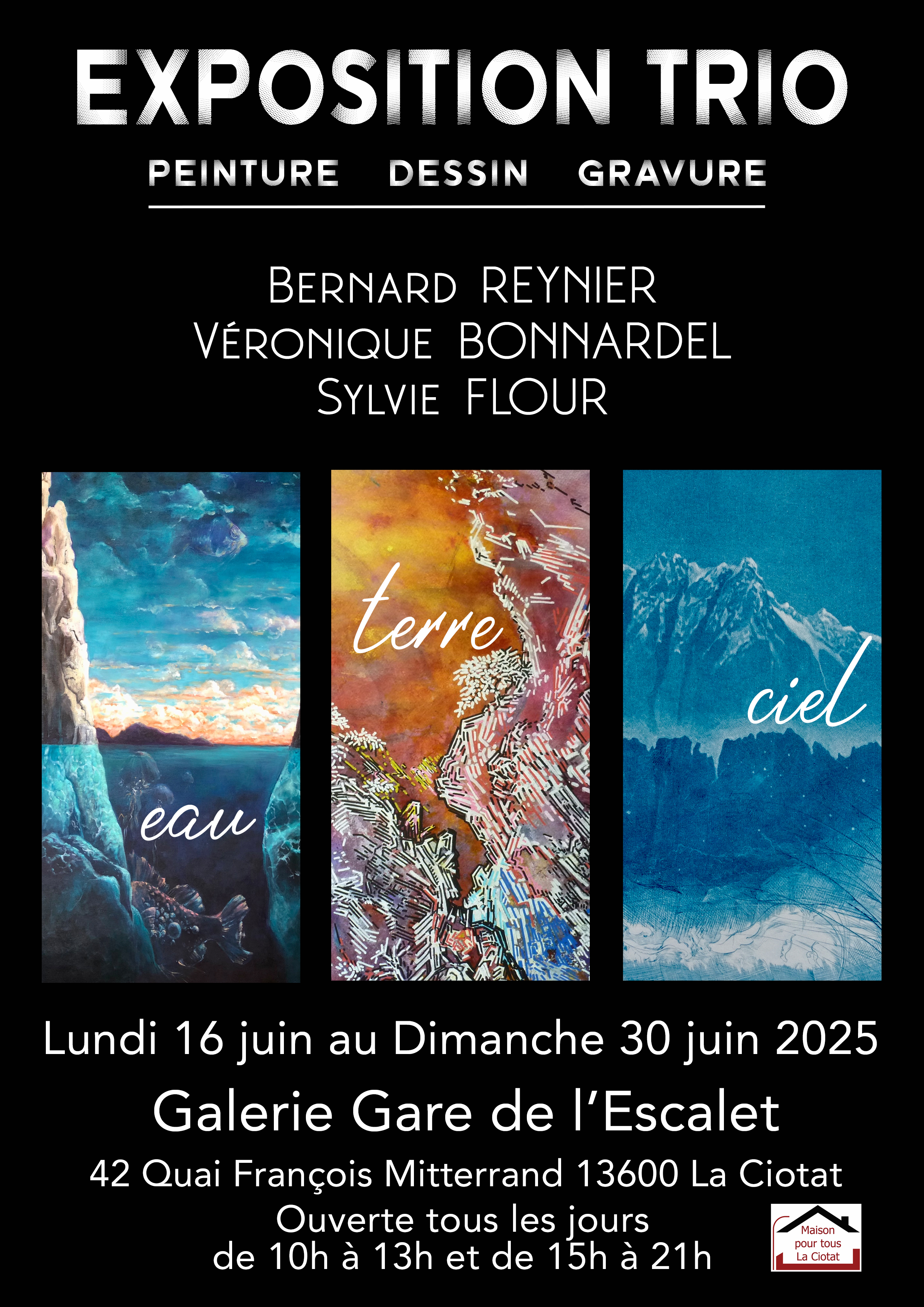 Exposition en Trio - eau terre ciel