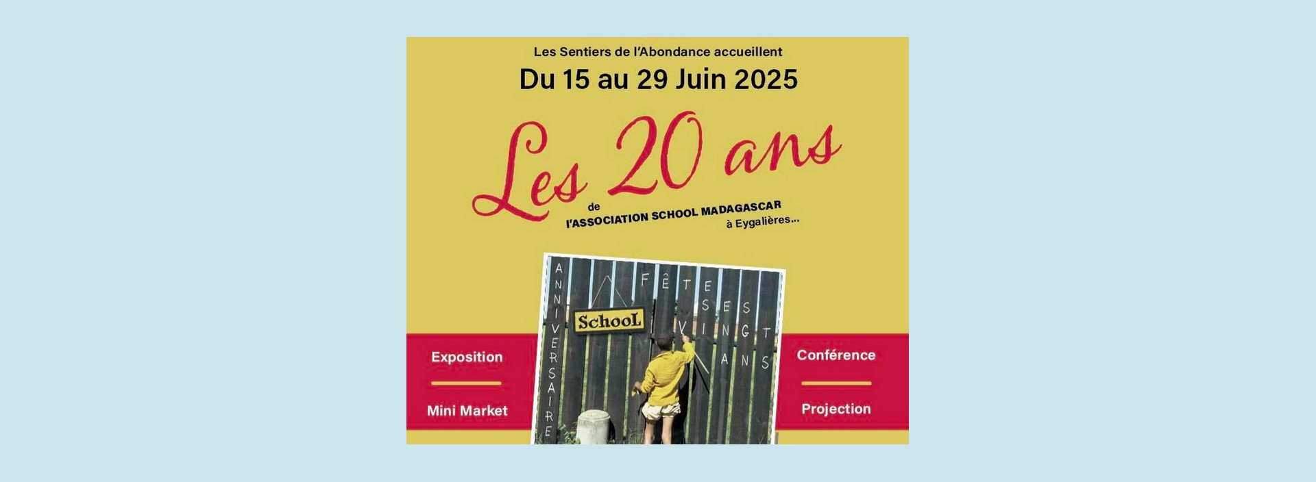 Les 20 ans de l'association School Madagascar aux Sentiers de l'Abondance