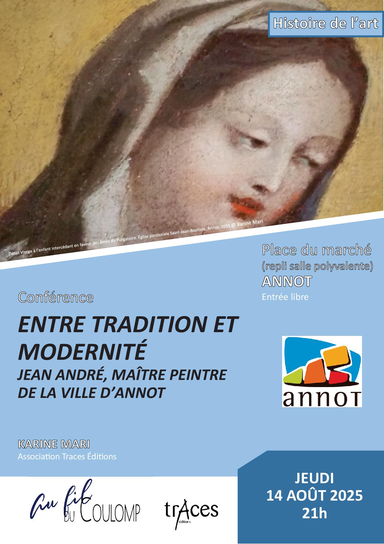 Confrence : entre tradition et modernit ; Jean ANDRE, matre peintre de la ville d'Annot