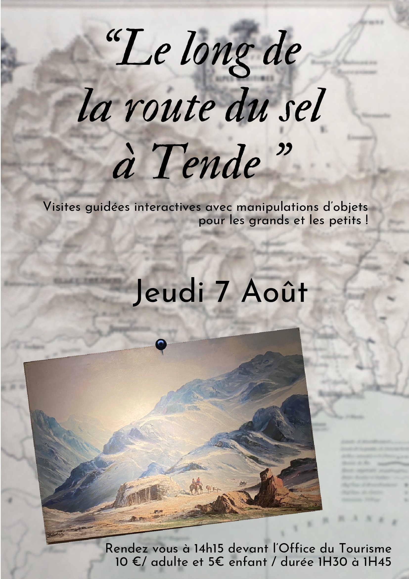Visite guide interactive : Le long de la route du sel  Tende
