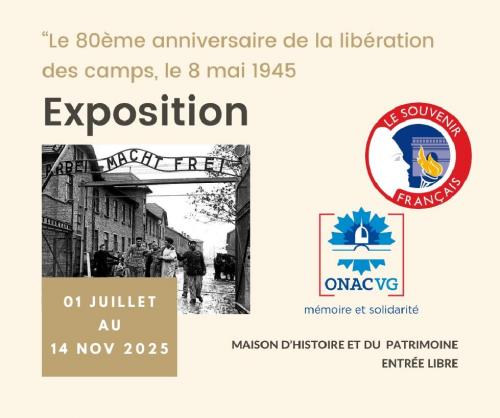 Exposition : Le 80me anniversaire de la libration des camps, le 8 mai 1945