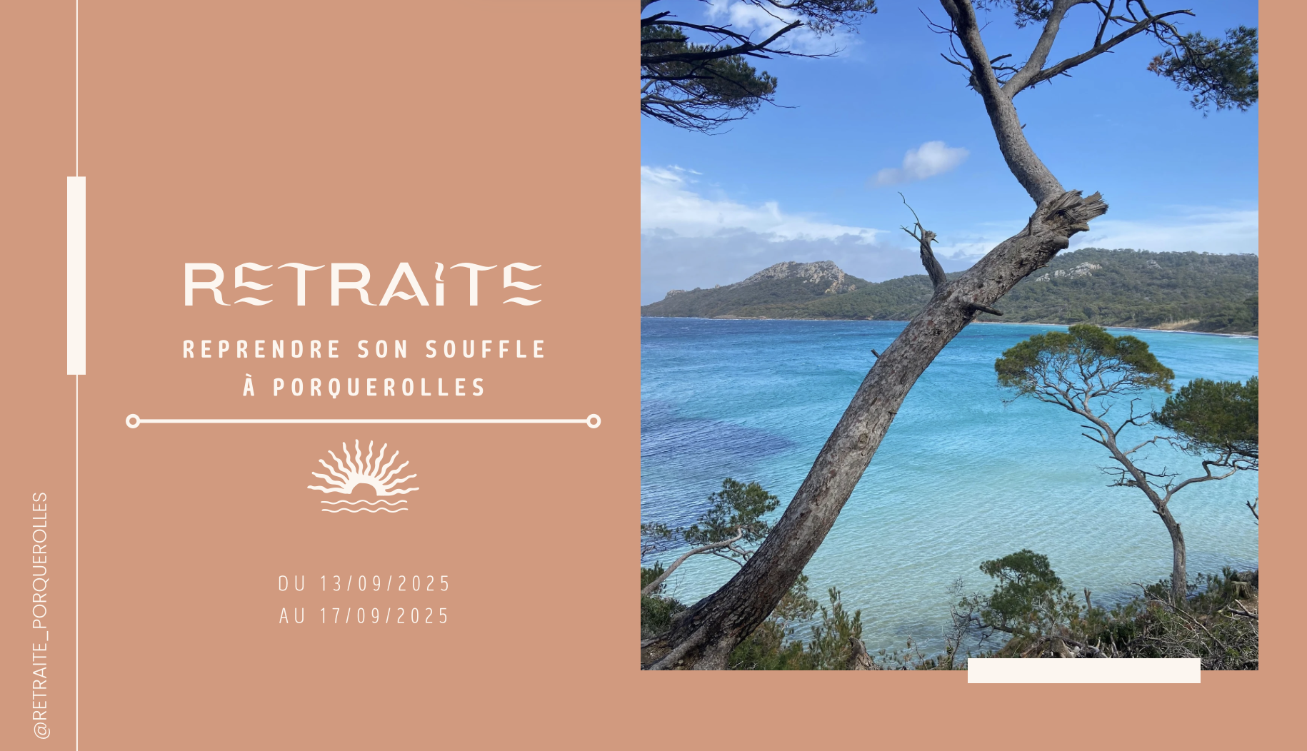 Retraite sur l'le de Porquerolles - Reprendre son souffle  Porquerolles
