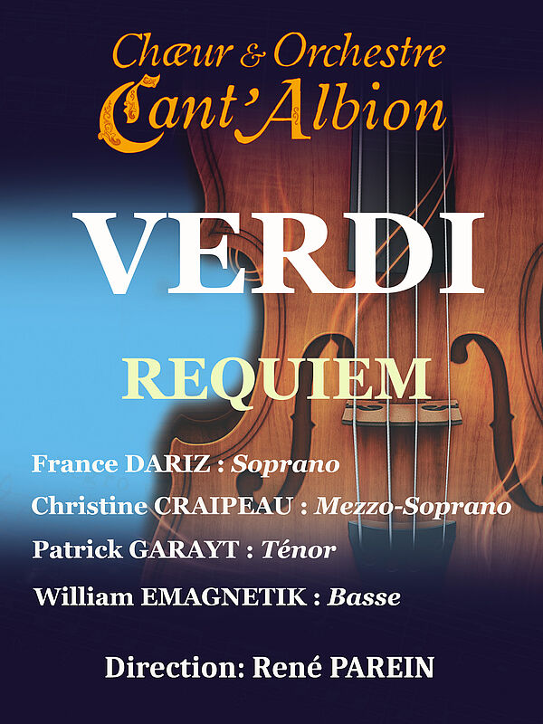 Requiem de Verdi par le Chur et Orchestre de Cant'Albion