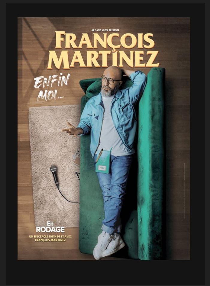 Franois Martinez : enfin...moi