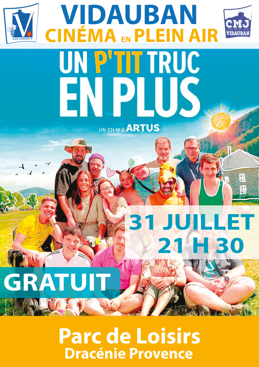 Cinma en plein Air avec le film - Un ptit Truc en Plus