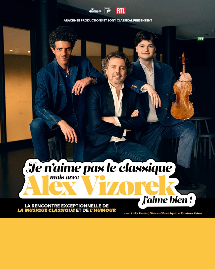 Je naime pas le classique, mais avec Alex Vizorek jaime bien !