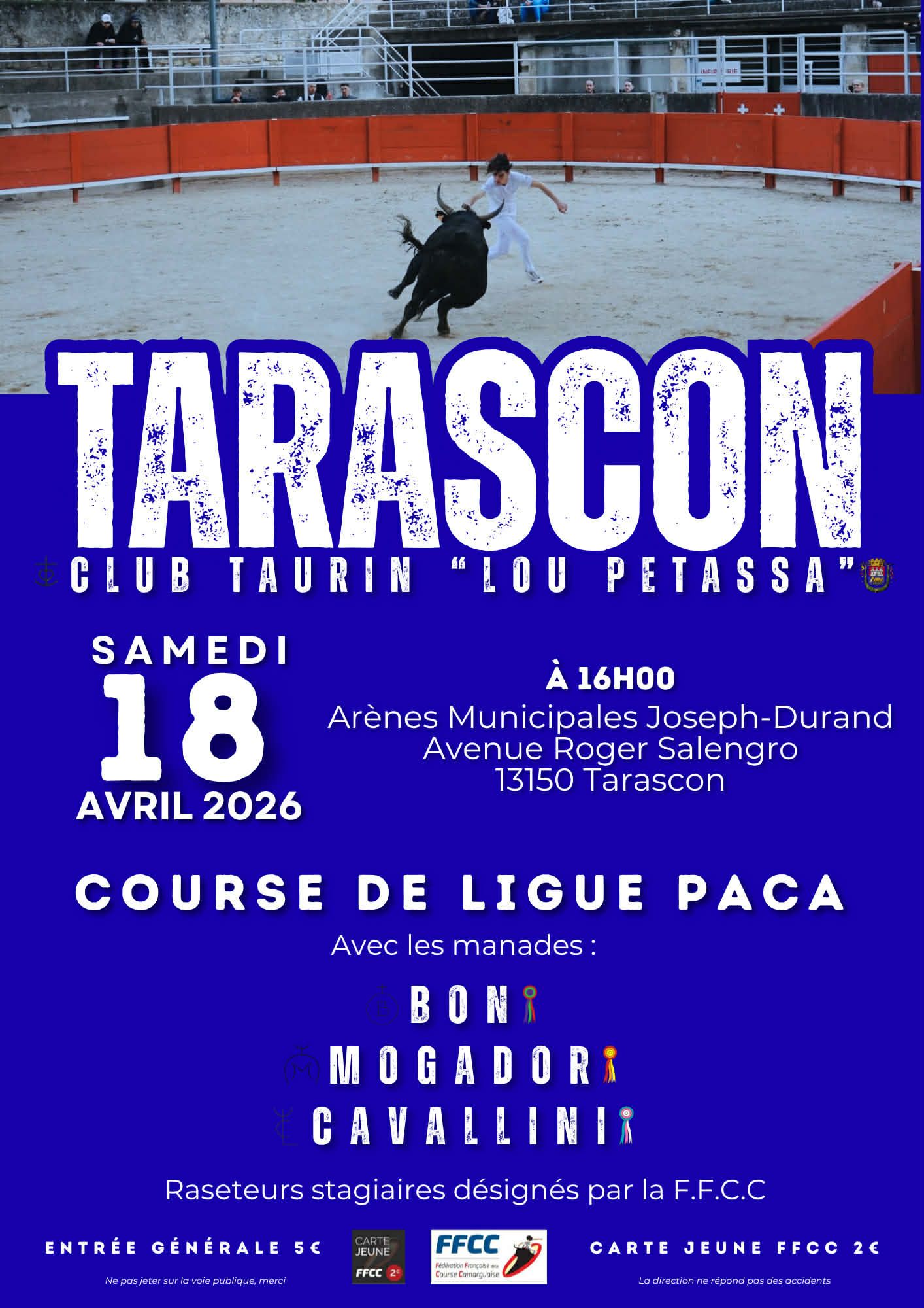 Tarascon/Course Camarguaises - Taureaux Piscine/Club Taurin 