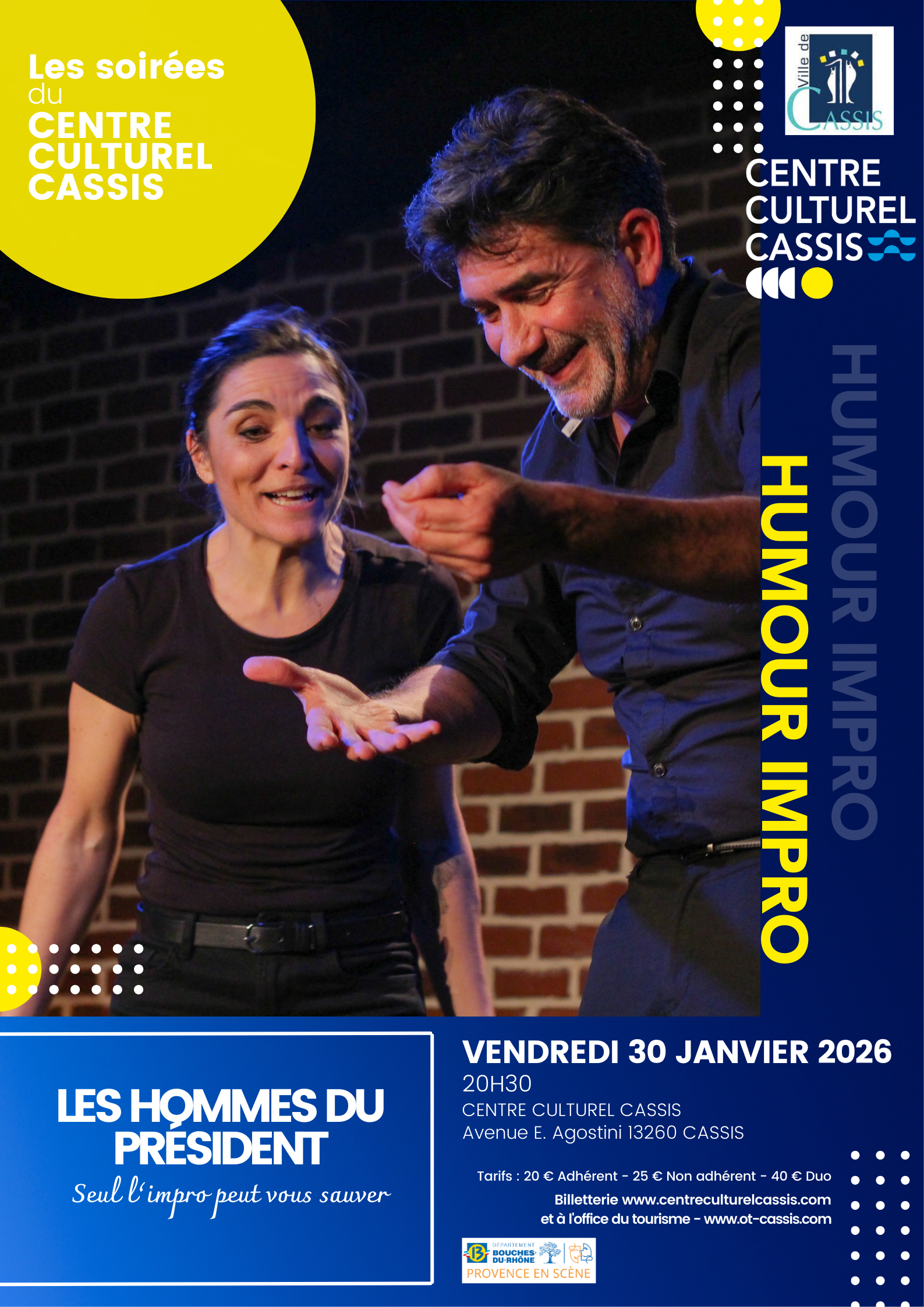 Les Soires du Centre Culturel - Les hommes du Prsident