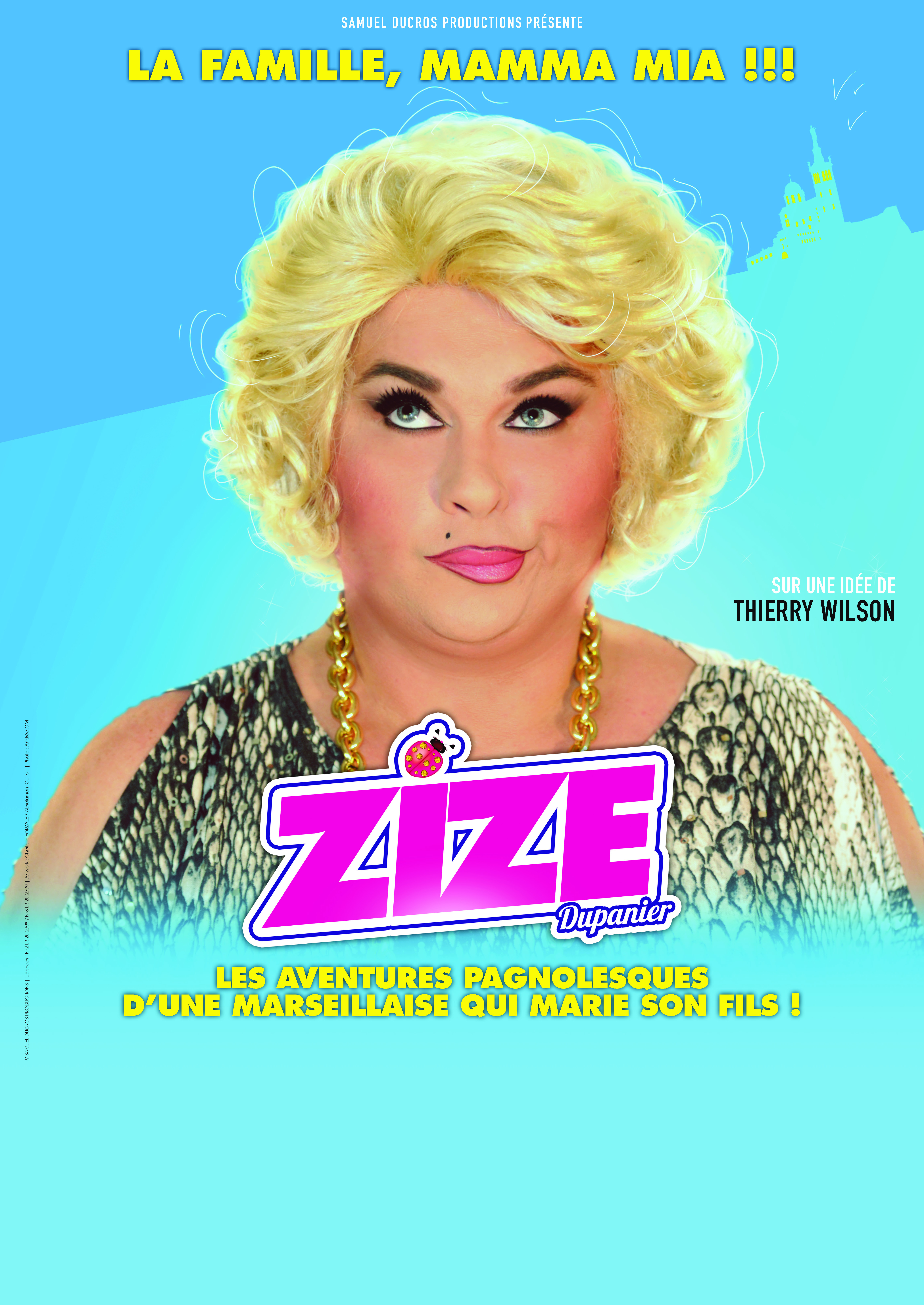 ZIZE, LA FAMILLE MAMMA MIA !