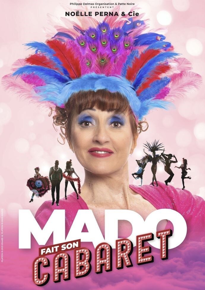 Nolle Perna - Mado fait son Cabaret