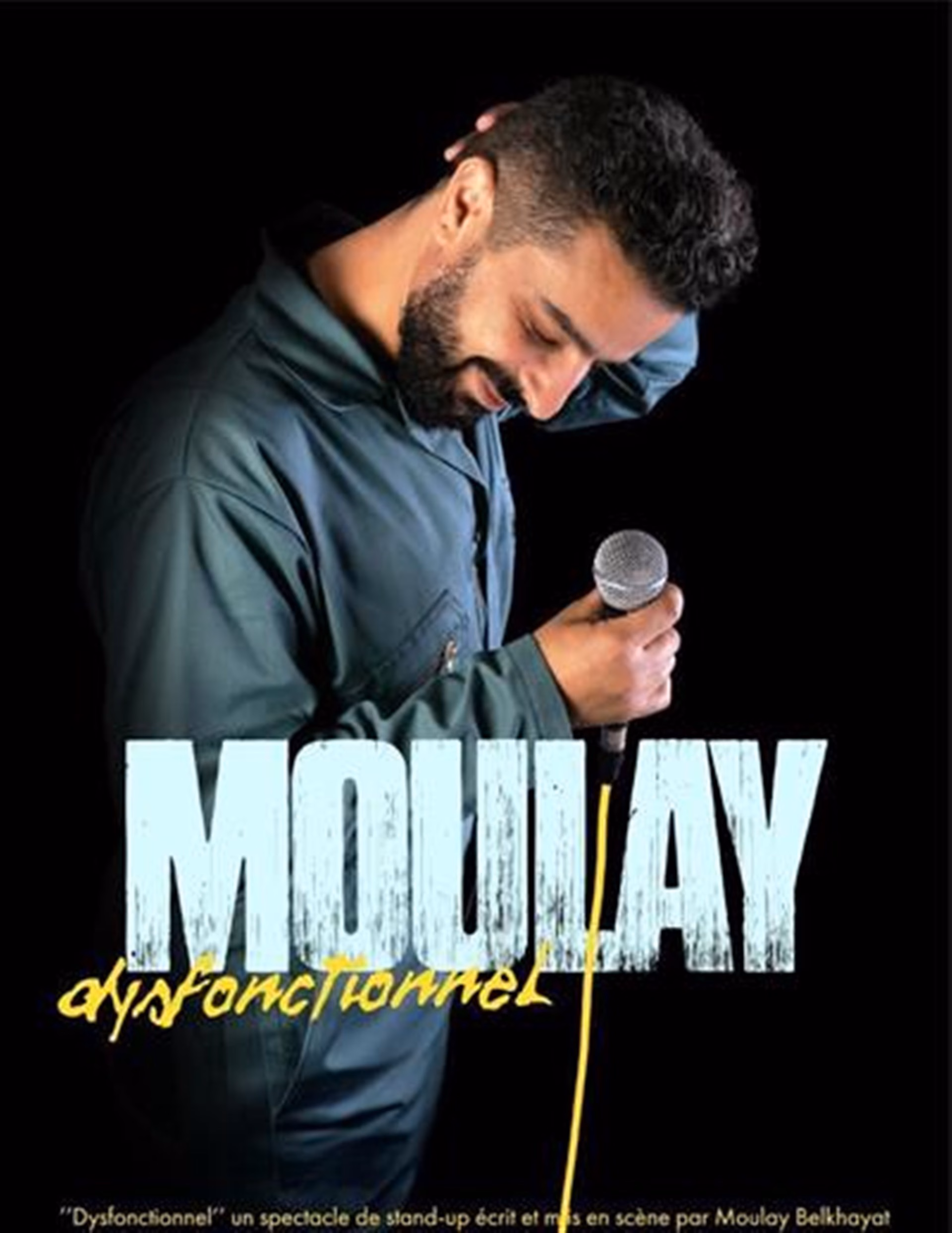 Moulay - Dysfonctionnel