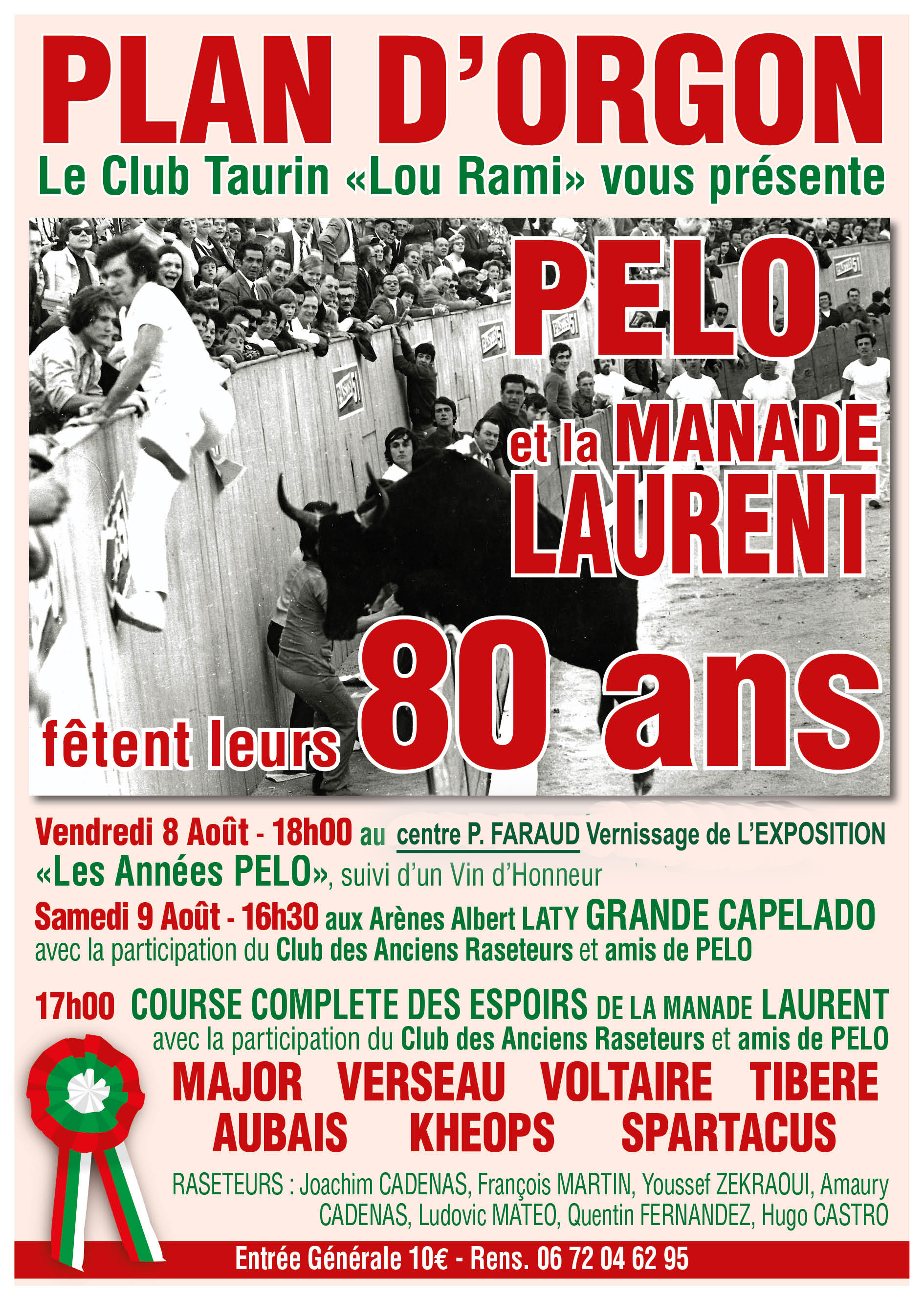 Pelo et la Manade Laurent ftent leurs 80 ans