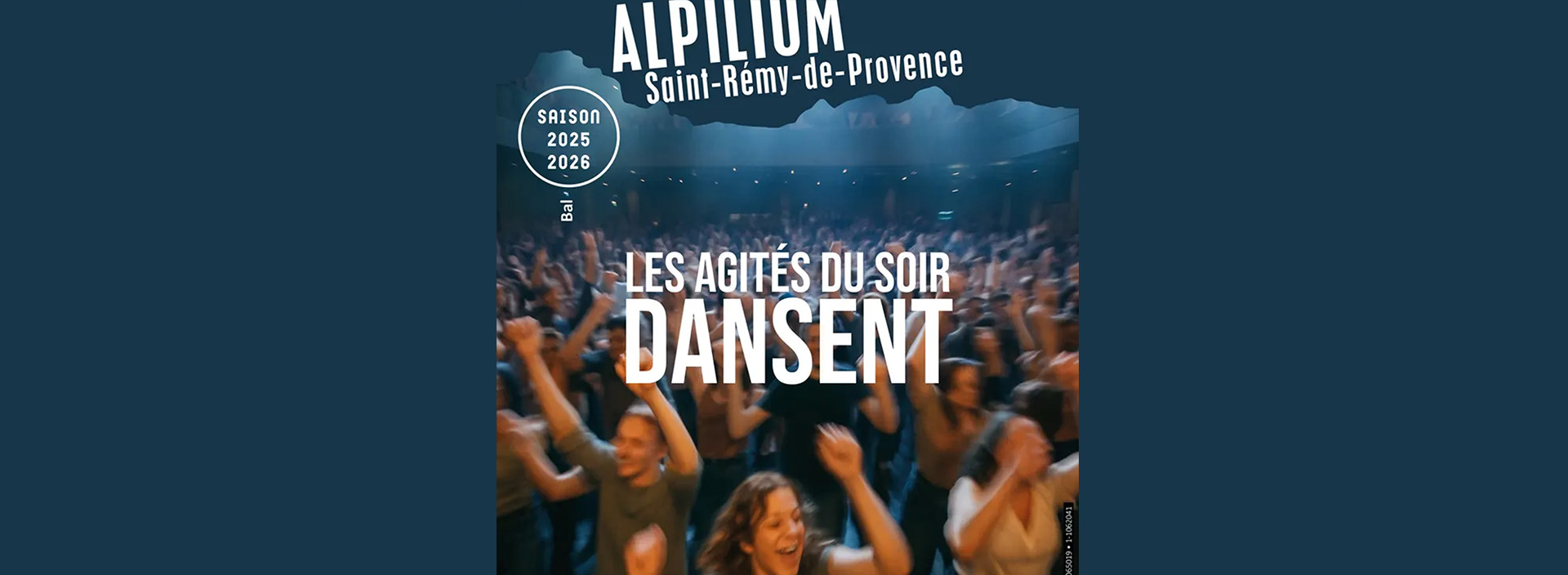 Alpilium : Les agits du soir dansent