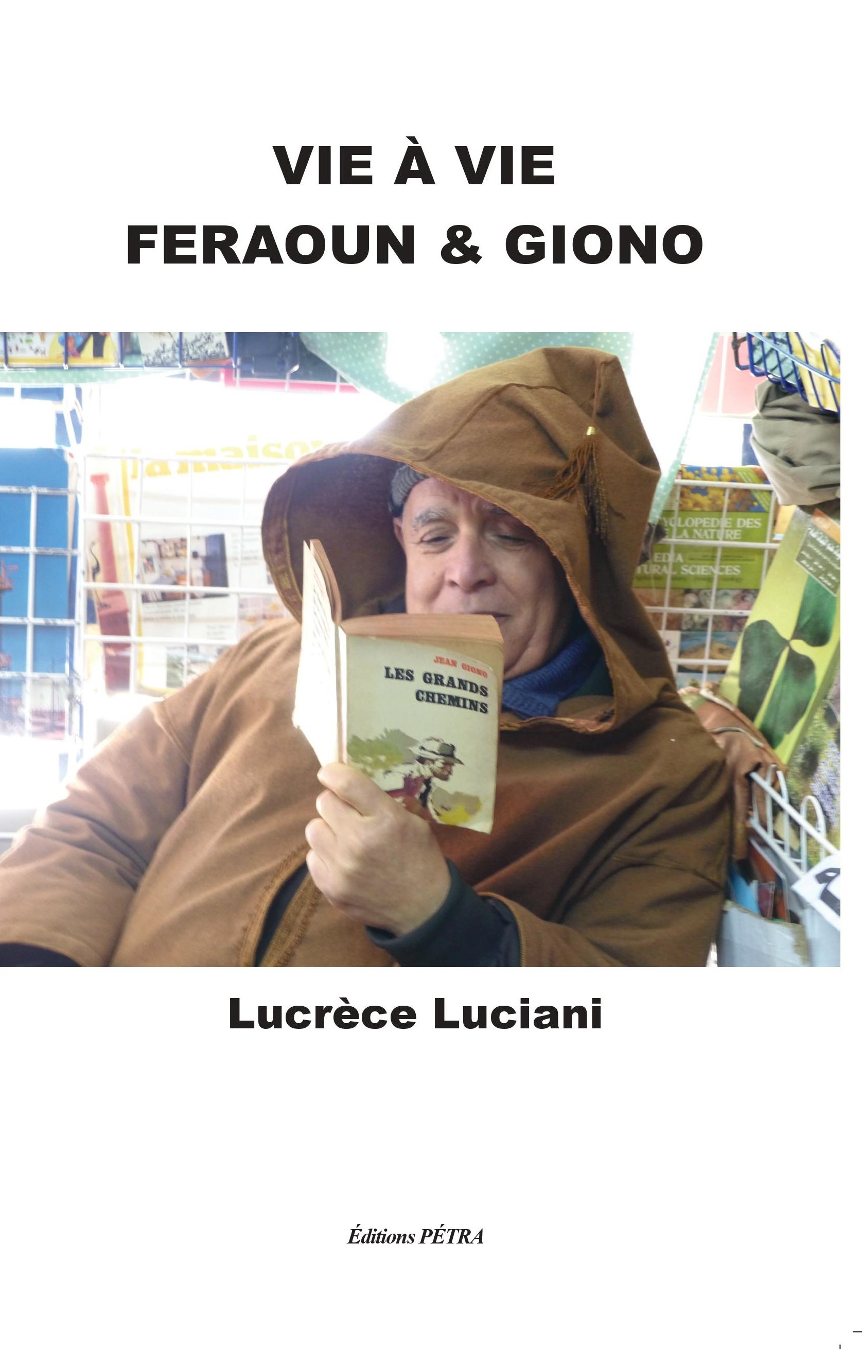 Rencontre littraire : Vie  vie Feraoun et Giono