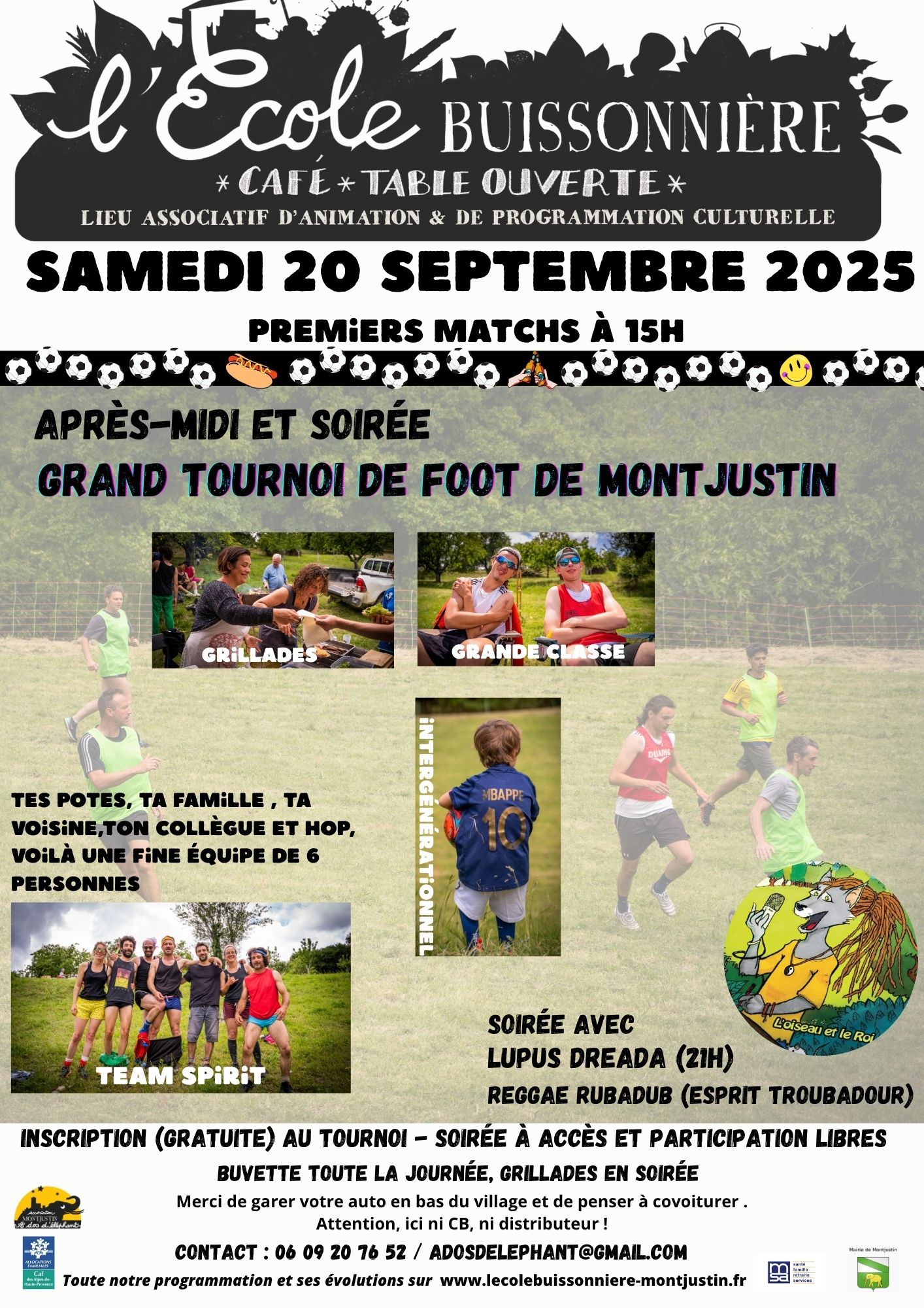 Grand Tournoi de foot de Montjustin et Concert de lupus dreada
